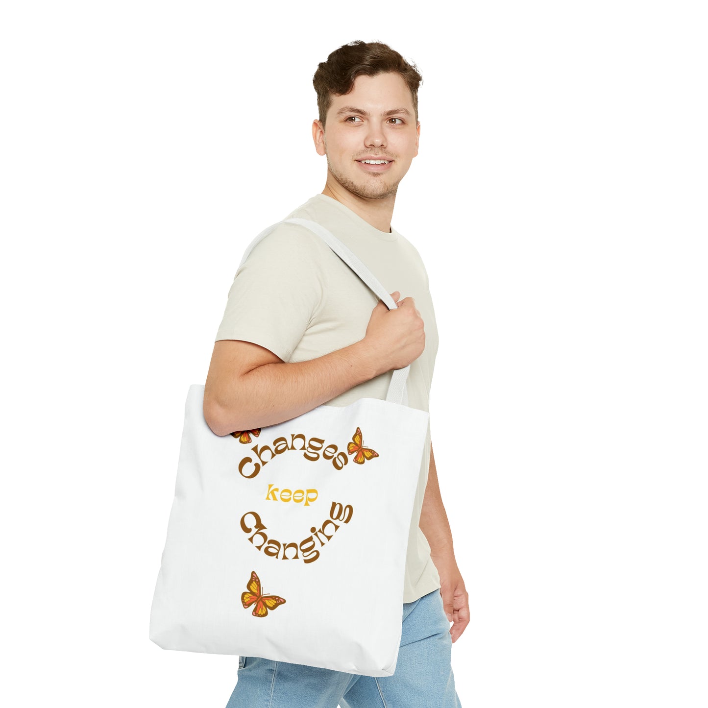 Changes Keep Changing Tote Bag