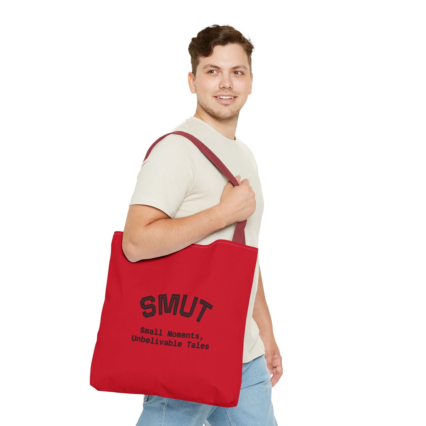 "SMUT - small moments, unbelievable tales" Funny Tote Bag