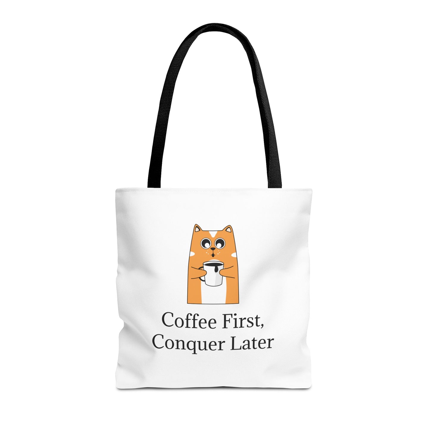 "Coffee First, Conquer Later" Reusable Shopping Tote
