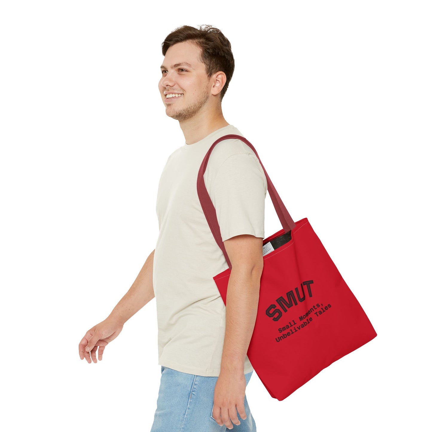 "SMUT - small moments, unbelievable tales" Funny Tote Bag