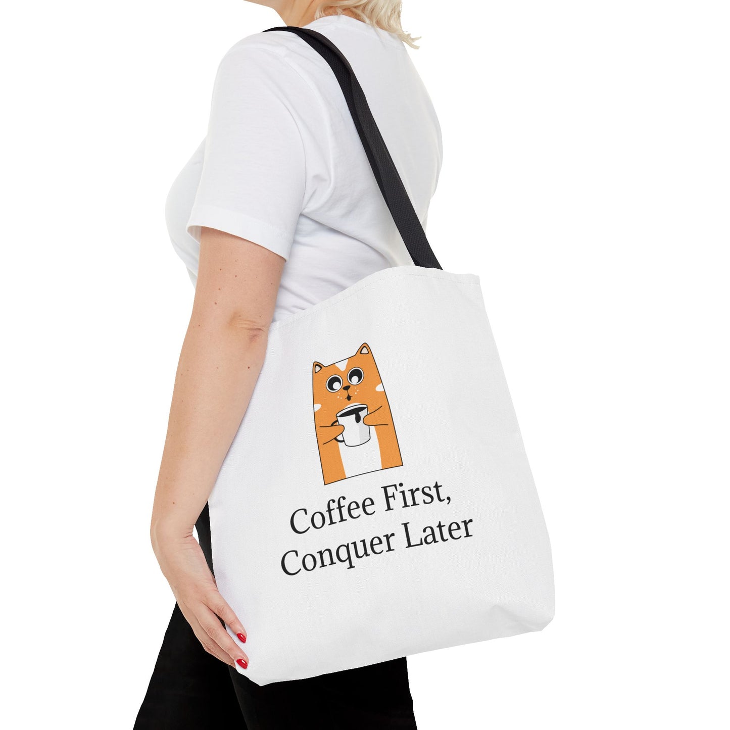 "Coffee First, Conquer Later" Reusable Shopping Tote