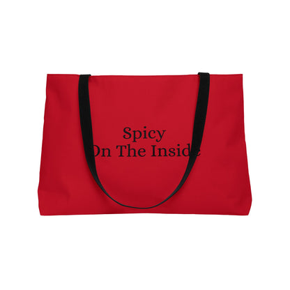 Spicy On The Inside Weekender Tote Bag | Large Carry-All for Travel, Beach, Grocery, Gym, Outdoor Adventures