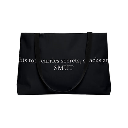 "Smut Secrets" Weekender Tote Bag