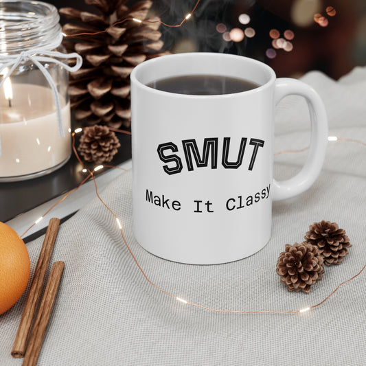 SMUT - Make It Classy Mug